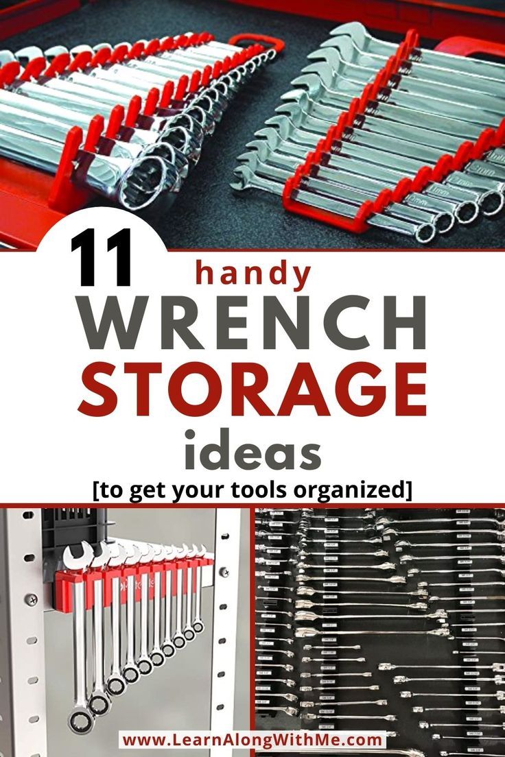 11 Handy Wrench Storage Ideas To Get Your Tools Organized Learn Along