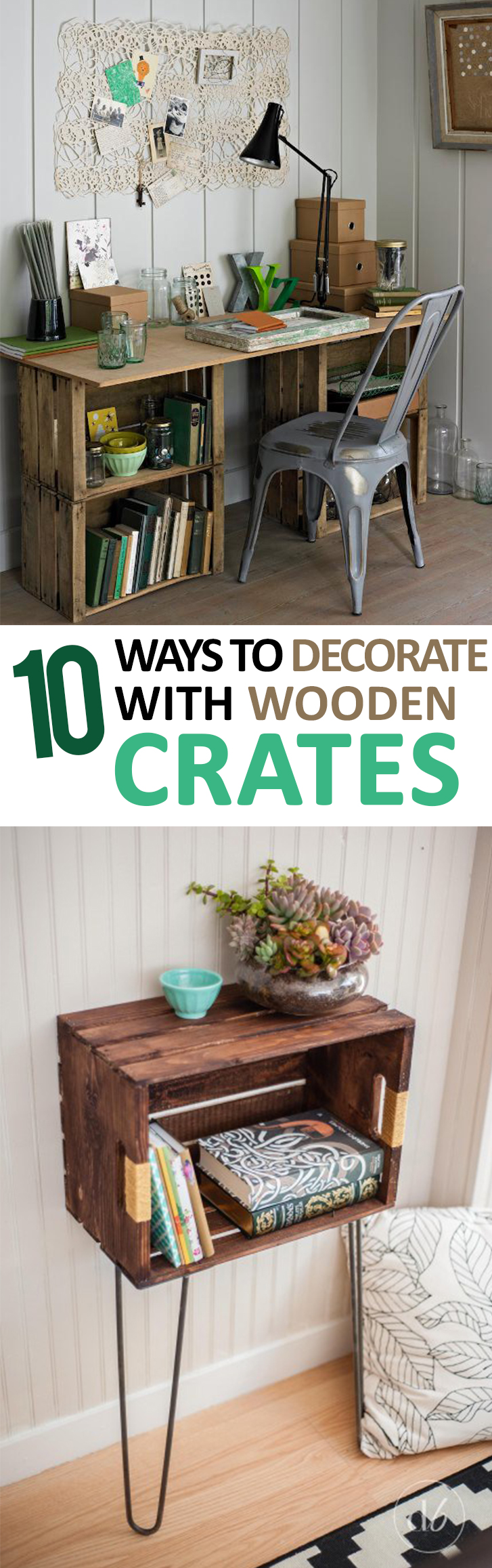 19 Ways To Decorate With Wooden Crates