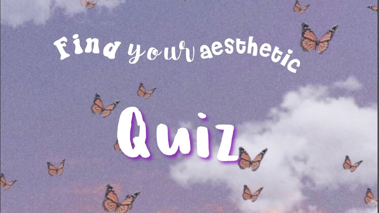 20 Excellent Wallpaper Aesthetic Quiz You Can Get It At No Cost