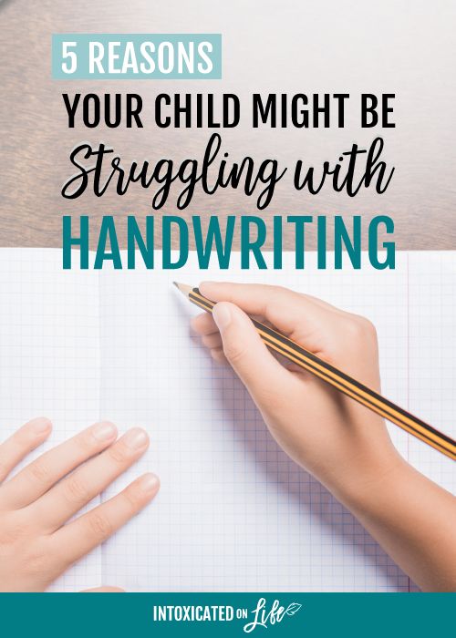 5 Reasons Your Child Might Be Struggling With Handwriting Homeschool Writing How To Memorize