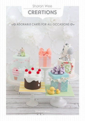 Bubble And Sweet Adorable Cakes For All Occasions By Sharon Wee Review