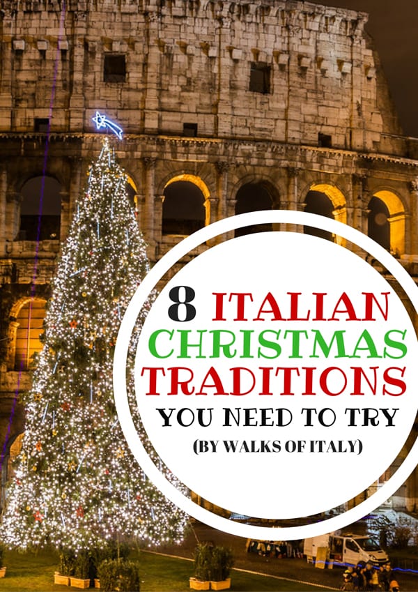 Christmas In Italy Traditions To Try The Best Destinations To Visit