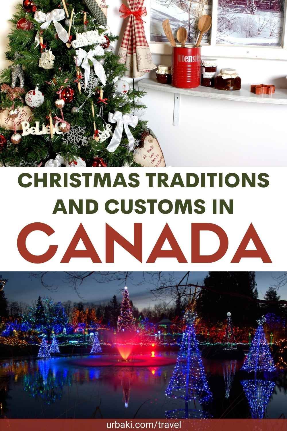 Christmas Traditions And Customs In Canada