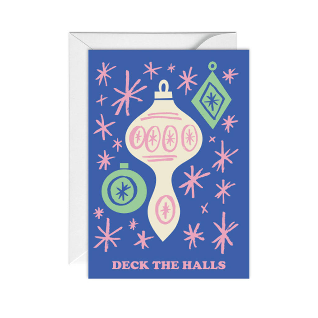 Deck The Halls Christmas Decoration Card By Happy Go Lucky Stationery