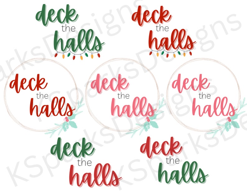 Deck The Halls Christmas Svg Holiday Svg Deck The Halls Svgs Christmas