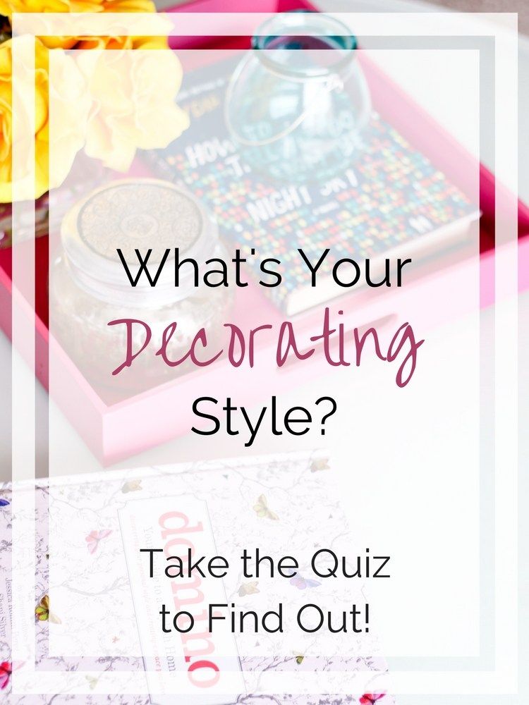 Decorating Style Quiz Decorating Styles Quiz Decor Styles Decor