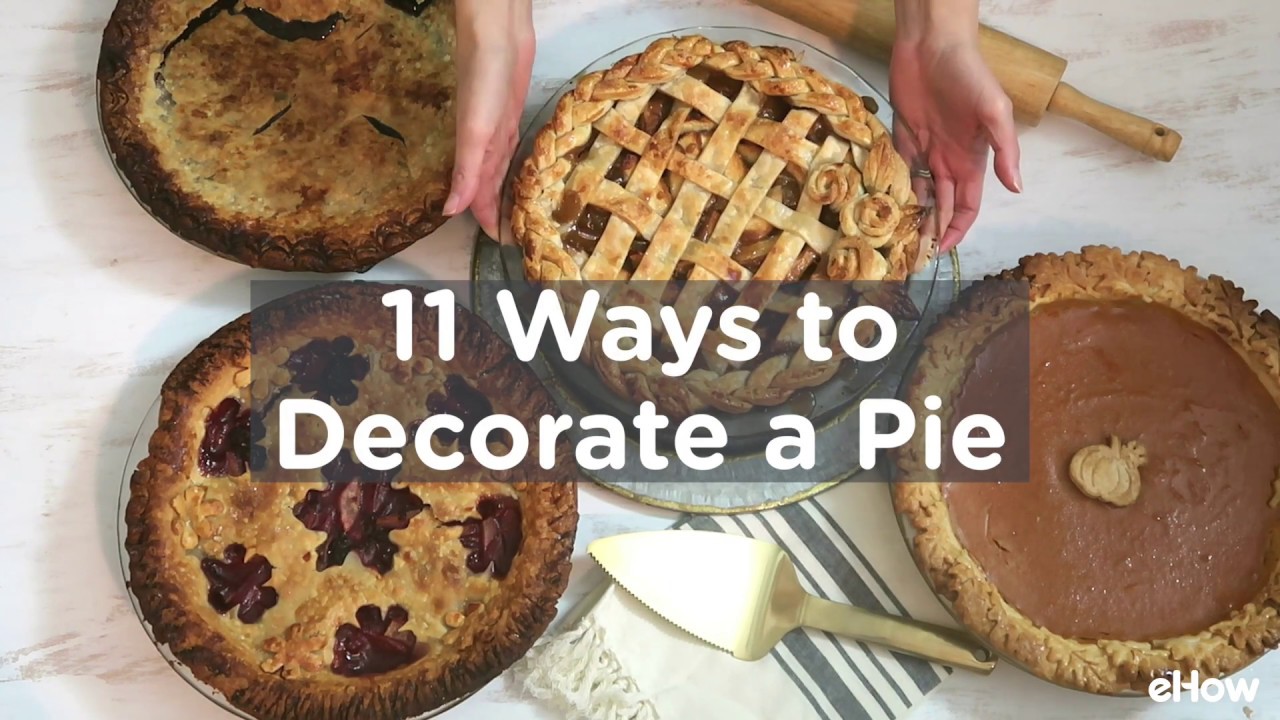 Decorative Pie Crusts Tutorial Youtube