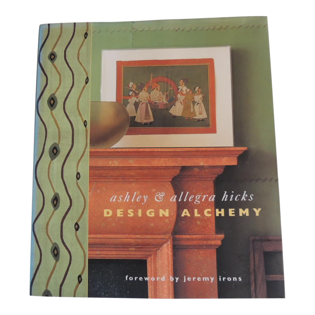 Design Alchemy Hardcover Decorating Book By Ashley And Allegra Hicks