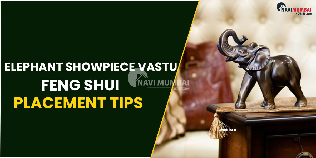 Elephant Showpiece Vastu Feng Shui Placement Tips