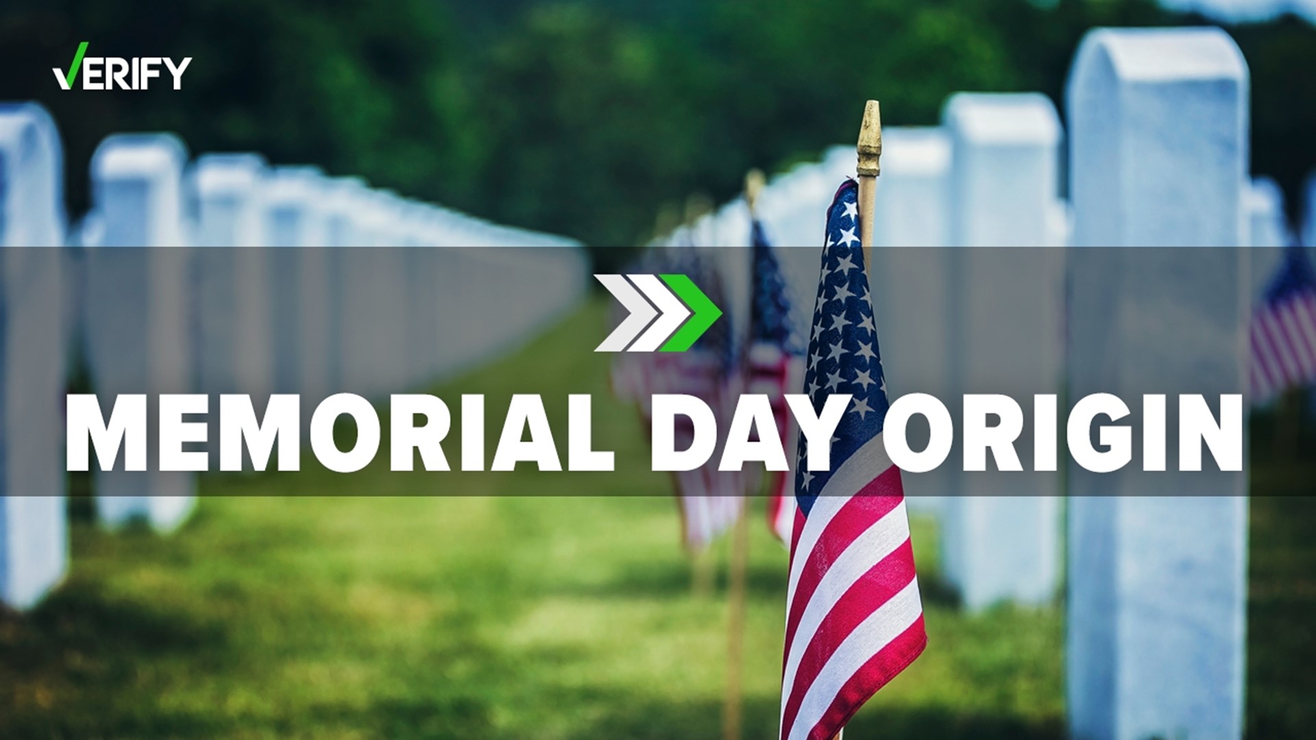 Fact Checking If Memorial Day Was Originally Called Decoration Day