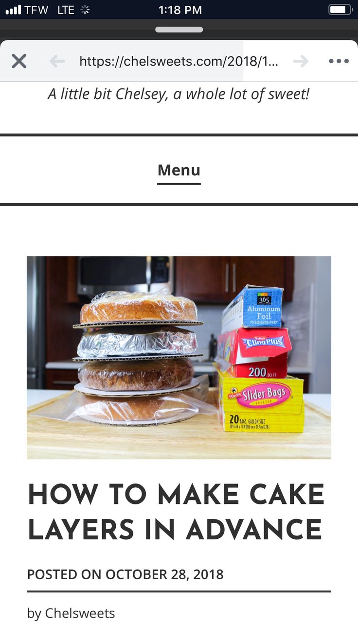 Freezing Cake Layers Make Life Easier By Making Your Cake In Advance