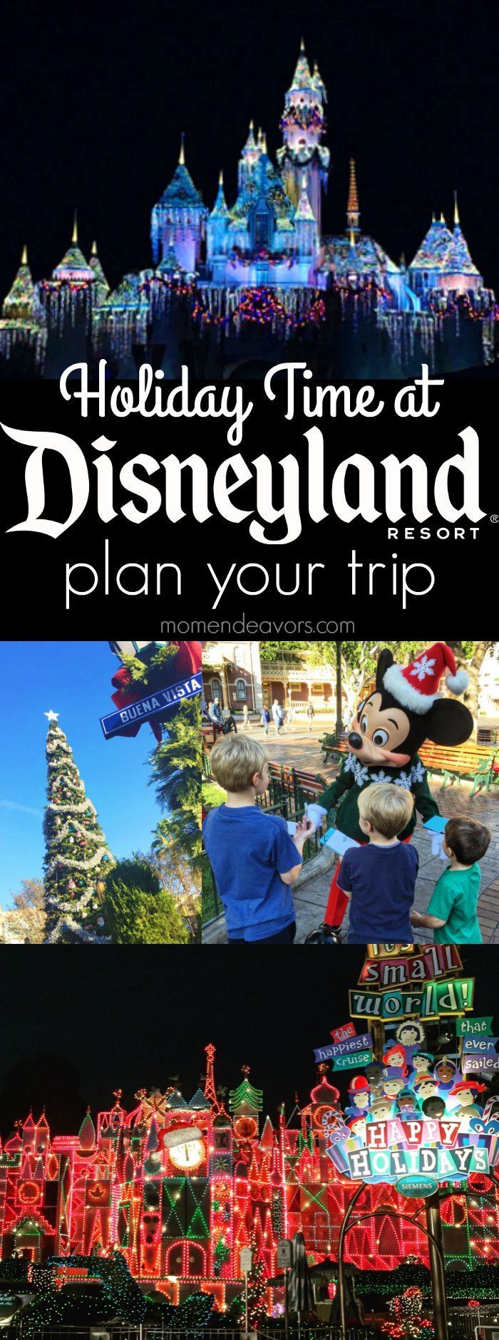 Holidays At Disneyland Resort Reasons To Plan A Visit Mom Endeavors