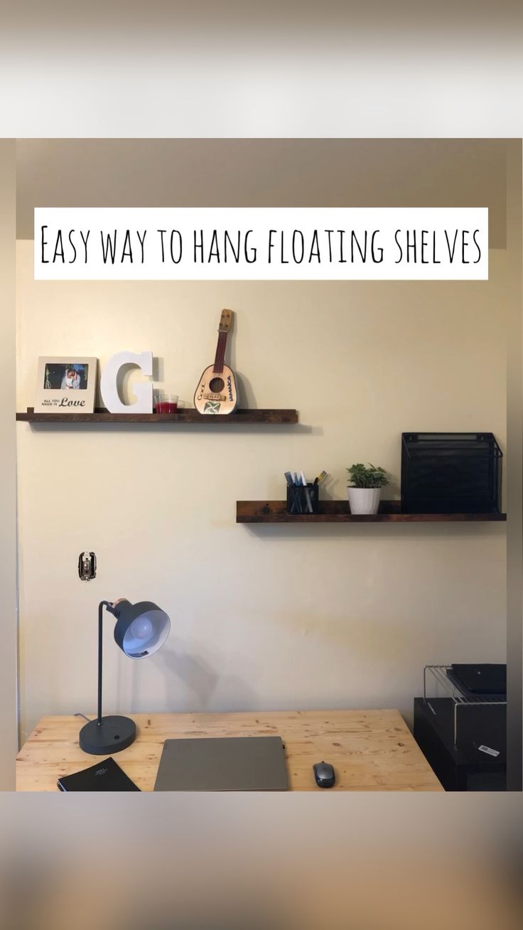 How To Hang Floating Shelves Easiest Way To Hang Floating Shelves