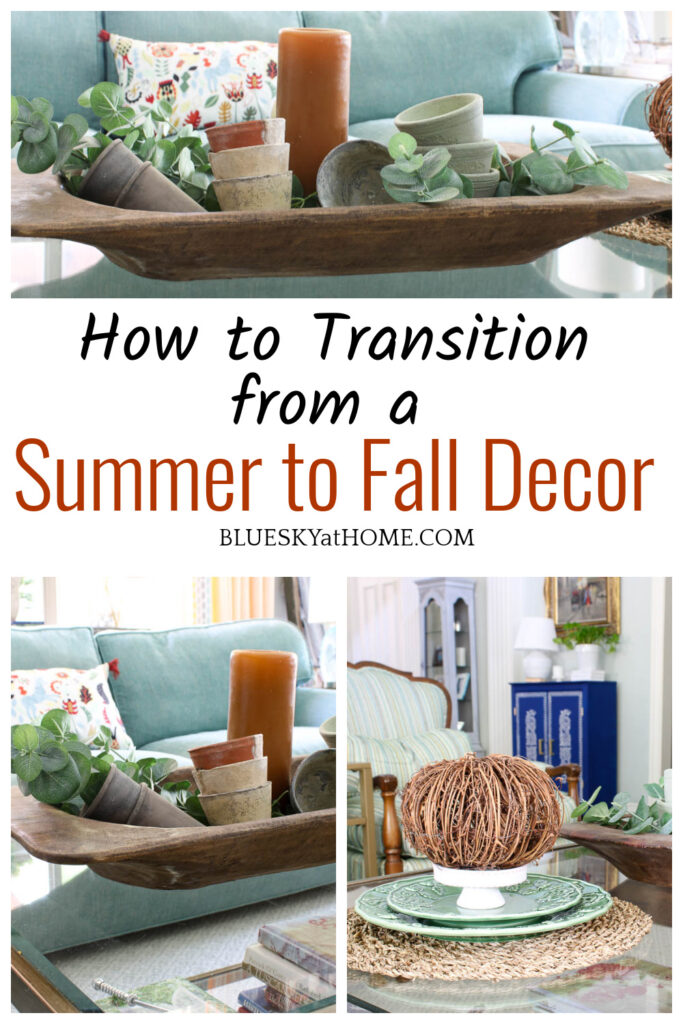 How To Transition From A Summer To A Fall Vignette Bluesky At Home