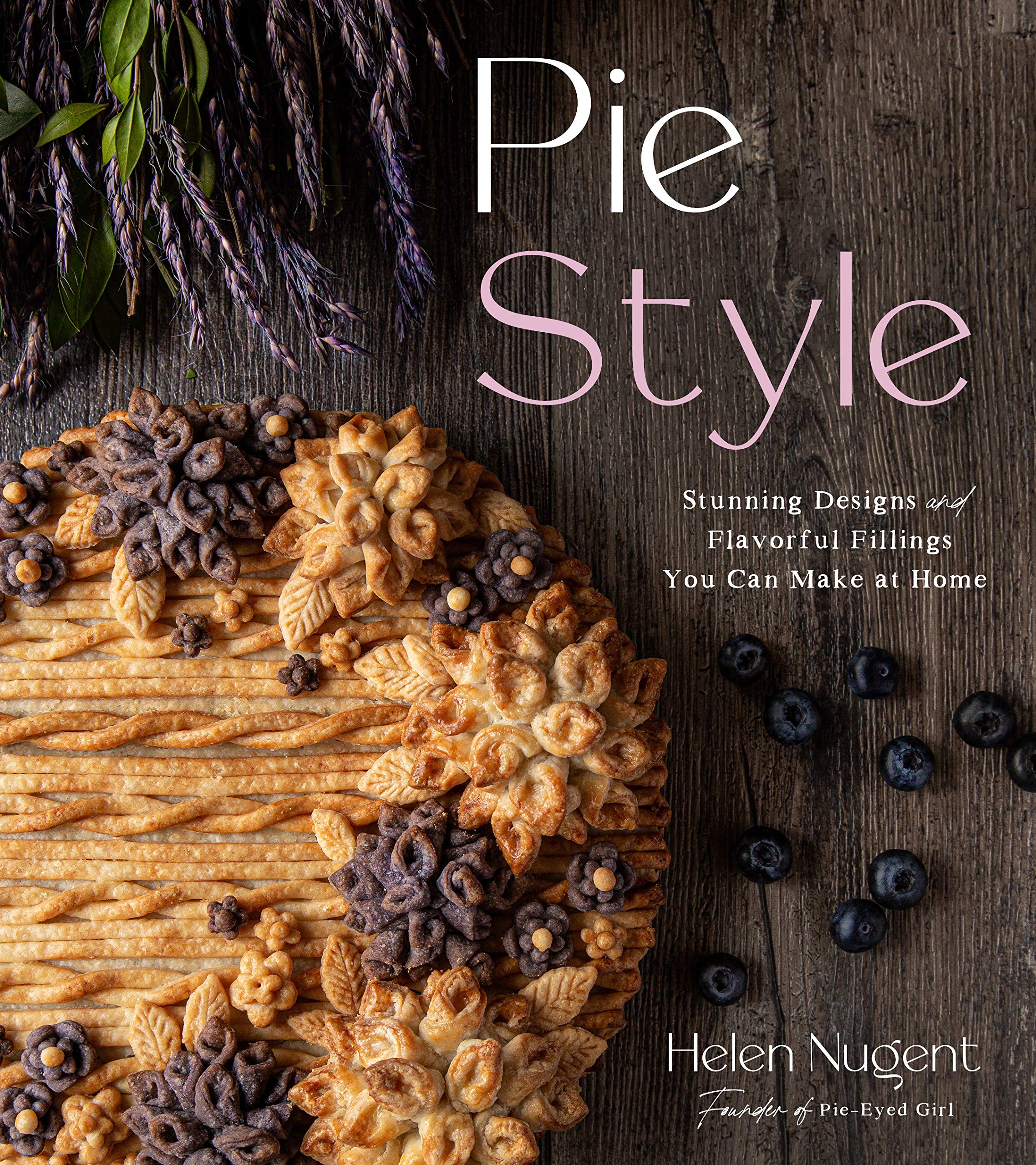 Pie Style Stunning Designs And Flavorful Fillings You Can Make At Home