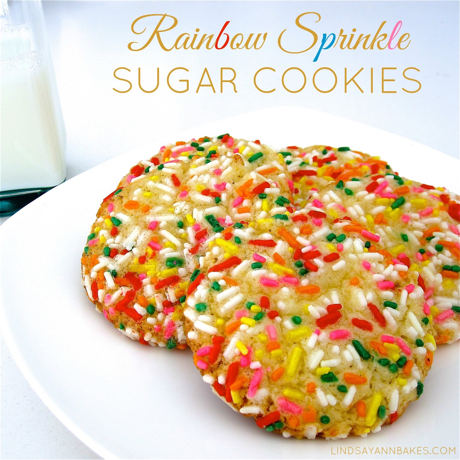 Rainbow Sprinkle Sugar Cookies The Lindsay Ann