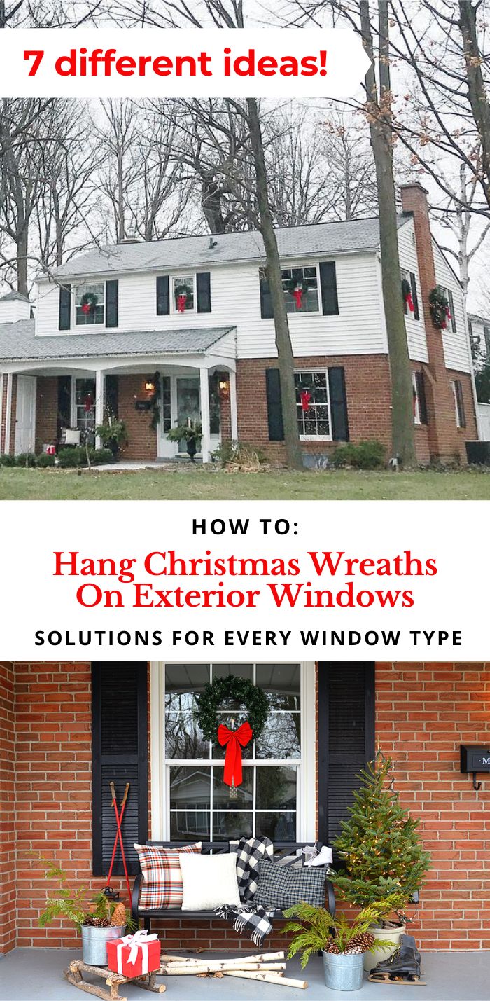 Rambling Renovators 7 Ways To Hang Wreaths On Windows Outdoor Christmas Wreaths Christmas