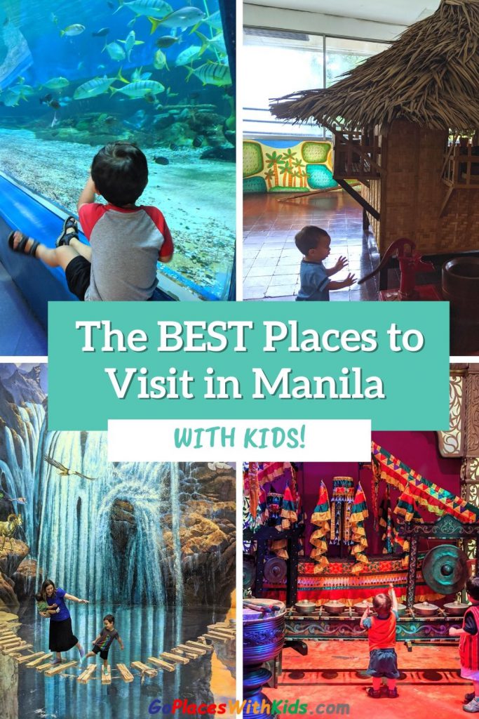 The Best Places To Visit In Manila With Kids Go Places With Kids