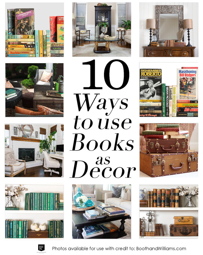 Top 10 Ways To Use Books As Decor This Spring And Beyond