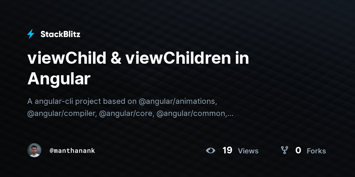 Understanding The Viewchild And Viewchildren Decorators In Angular 10