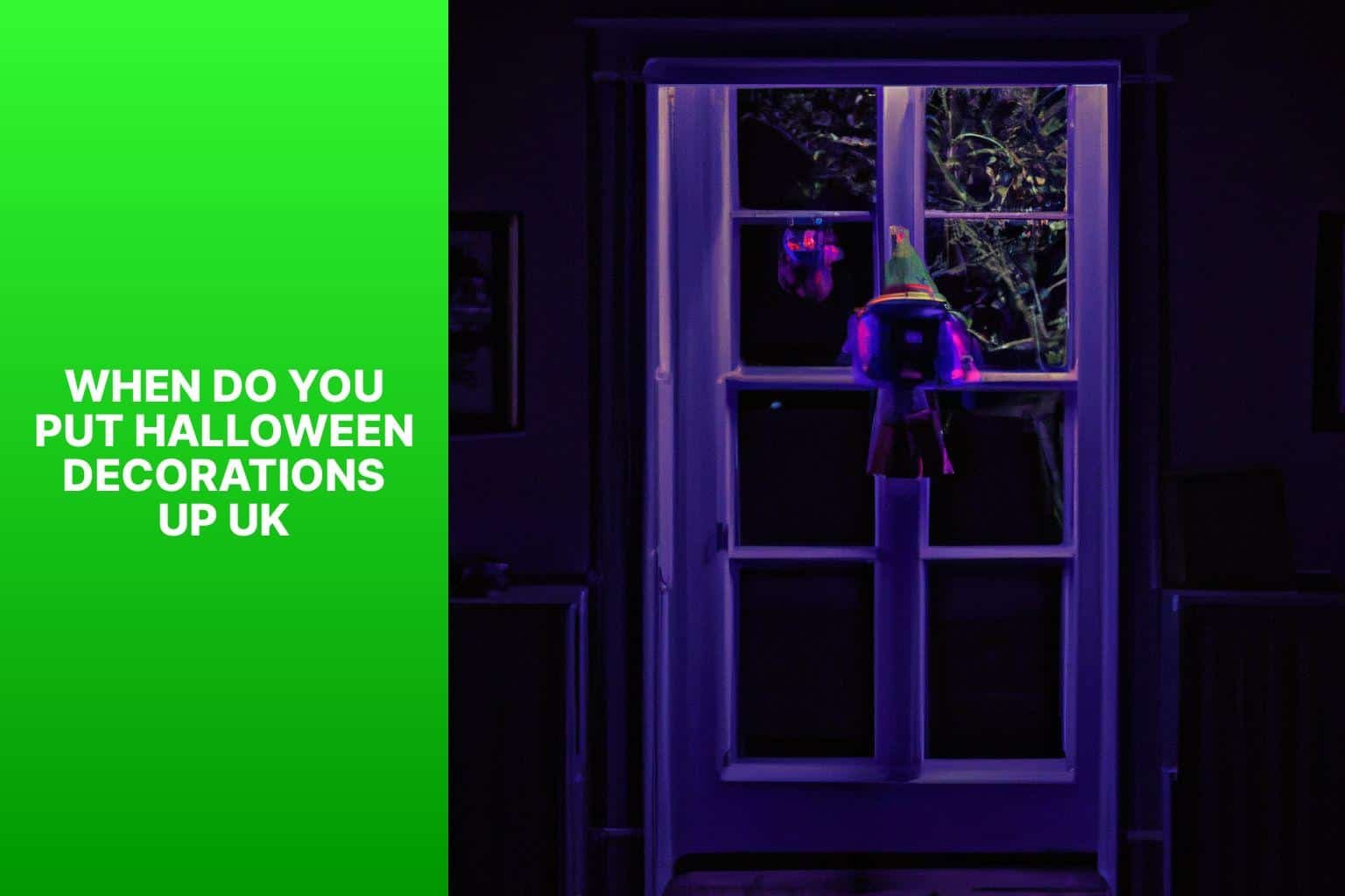 Best Time to Put Out Halloween Decorations in the UK