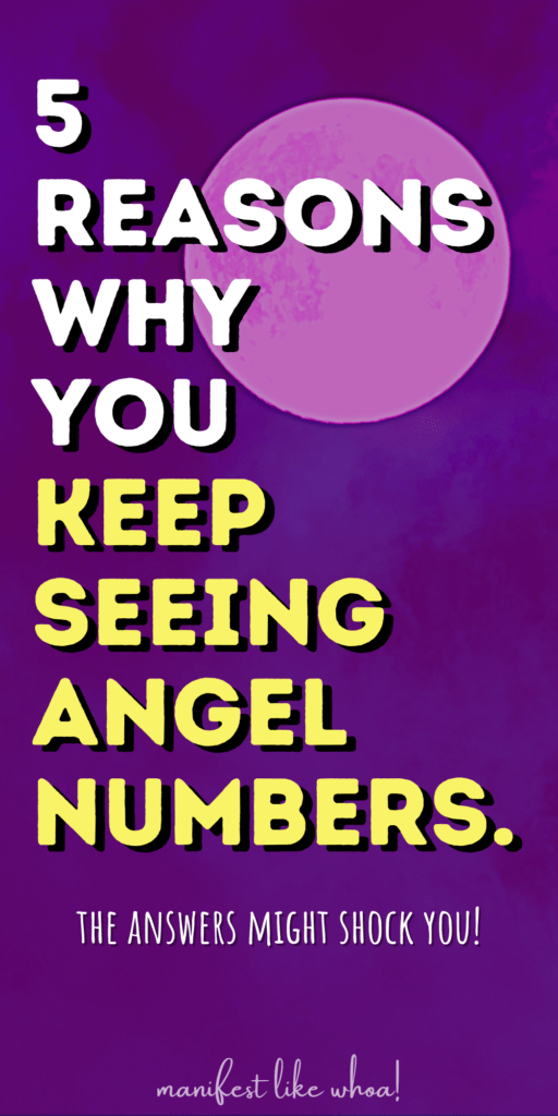 Why Am I Seeing So Many Angel Numbers 5 Reasons Angel Numbers Angel Number Meanings